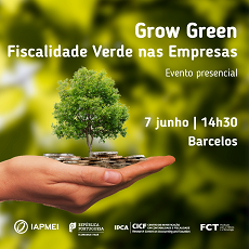 Grow Green | Fiscalidade Verde nas Empresas