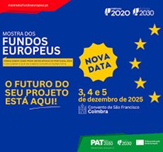 Mostra dos Fundos Europeus | 2ª Edição - Nova data!