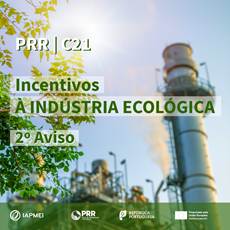 PRR C21 | Indústria Ecológica