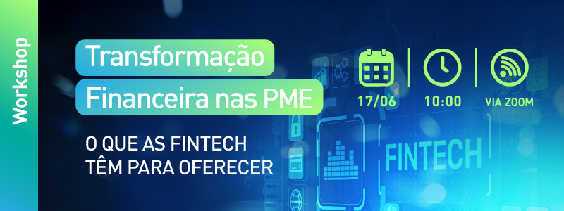 Header_Banner_Campanha_Workshop_Transformacao-Financeira-nas-PME_17JUN_2ªEdicao.png Header_Banner_Campanha_Workshop_Transformacao-Financeira-nas-PME_17JUN_2ªEdicao.png