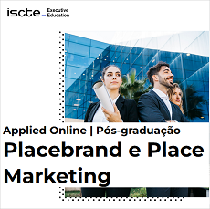 Pós-Graduação Placebrand e Placemarketing | Candidaturas abertas