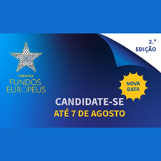 Prémios dos Fundos Europeus | Nova data