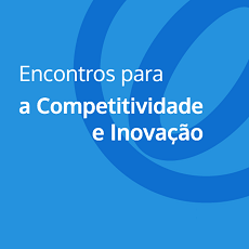 Roteiro para a Competitividade e Inovação passa pelo Norte do país