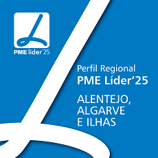 PME Líder 2025 | Conheça o perfil das regiões do Alentejo, do Algarve e das Ilhas