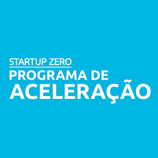 Programa de aceleração STARTUP ZERO | Candidaturas até 15 de fevereiro