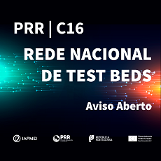Rede Nacional de Test Beds | Candidaturas até 17 de junho