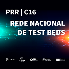 Rede Nacional de Test Beds | Conhecidos os primeiros selecionados