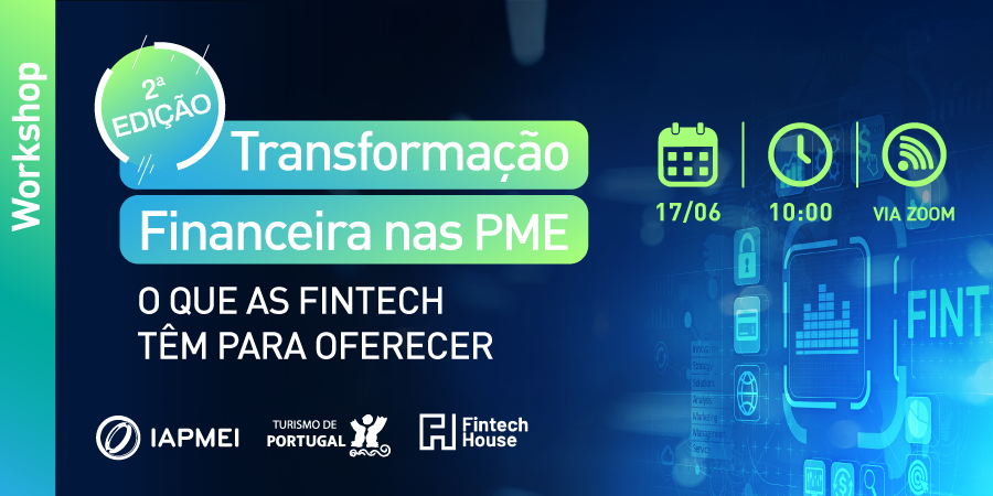 Banner_NL_900x450_Workshop_Transformacao-Financeira-nas-PME_17JUN_2ªEdicao.png Banner_NL_900x450_Workshop_Transformacao-Financeira-nas-PME_17JUN_2ªEdicao.png