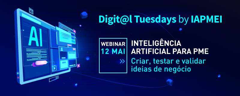 Header_Banner_Campanha_800x320_Inteligencia-Artificial-para-PME_12MAIO.png Header_Banner_Campanha_800x320_Inteligencia-Artificial-para-PME_12MAIO.png