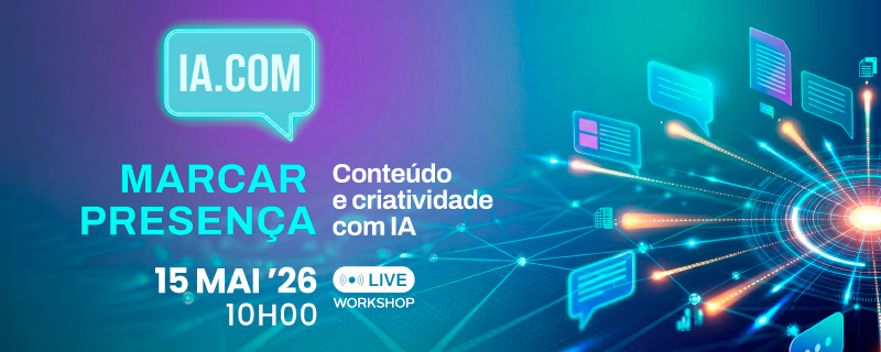 Header_Banner_Campanha_800x320_IA-COM_Marcar-Presenca-Conteudo-e-Criatividade-com-IA_15MAIO.png Header_Banner_Campanha_800x320_IA-COM_Marcar-Presenca-Conteudo-e-Criatividade-com-IA_15MAIO.png